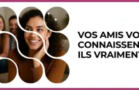 🧩 Test : Vos amis vous connaissent-ils vraiment ? 