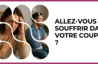 💔 Test : Allez-vous souffrir dans votre couple ? 