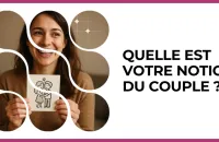 💑 Test : Quelle est votre notion du couple ? 
