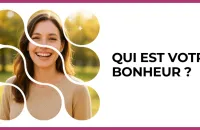 🌞 Test : Qui est votre bonheur ? 