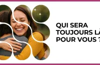 Test - Qui sera toujours là pour vous ?