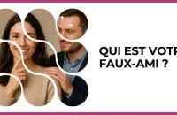 🐍 Test : Qui est votre faux-ami ? 