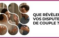 💥 Test : Que révèlent vos disputes de couple ? 