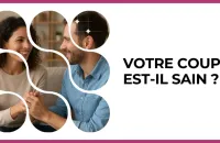 💞 Test : Votre couple est-il sain ? 
