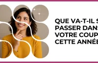 💞 Test : Que va-t-il se passer dans votre couple cette année ? 