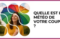 Test - Quelle est la météo de votre couple ?