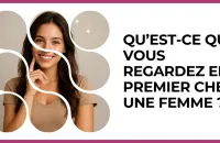 👀 Test : Qu’est-ce que vous regardez en premier chez une femme ? 