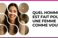 💘 Test : Quel homme est fait pour une femme comme vous ? 