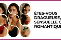 💋 Test : Êtes-vous dragueuse, sensuelle ou romantique ? 