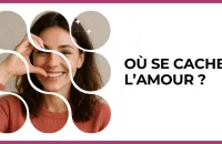 🔍 Test : Où se cache l’amour ? 