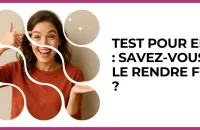 💘 Test : Test pour elle : savez-vous le rendre fou ? 