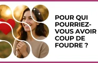 💘 Test : Pour qui pourriez-vous avoir le coup de foudre ? 