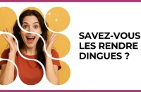 Test - Savez-vous les rendre dingues ?