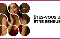 Test - Êtes-vous un être sensuel ?