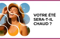 Test - Votre été sera-t-il chaud ?