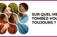Test - Sur quel mec tombez-vous toujours ?
