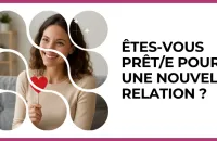💖 Test : Êtes-vous prêt/e pour une nouvelle relation ? 