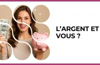 💰 Test : L’argent et vous ? 