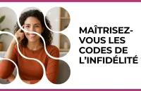 💔 Test : Maîtrisez-vous les codes de l’infidélité ? 