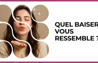 Test - Quel baiser vous ressemble ?