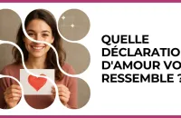 Test - Quelle déclaration d'amour vous ressemble ?
