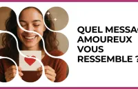 Test - Quel message amoureux vous ressemble ?