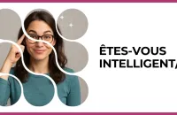 Test - Êtes-vous intelligent/e ?