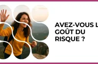 Test - Avez-vous le goût du risque ?