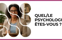 Test - Quel/le psychologue êtes-vous ?