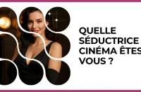 💋 Test : quelle séductrice de cinéma êtes-vous ? 