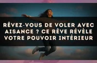 Rêvez?vous de voler avec aisance ? Ce rêve révèle votre pouvoir intérieur