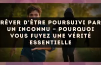 Rêver d’être poursuivi par un inconnu — Pourquoi vous fuyez une vérité essentielle