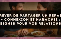 Rêver de partager un repas — Connexion et harmonie : signes pour vos relations