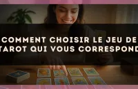 Comment choisir le jeu de tarot qui vous correspond
