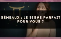 ♊ Gémeaux : le signe parfait pour vous ?