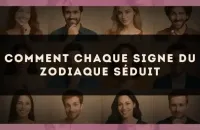 ✨ Comment chaque signe du zodiaque séduit
