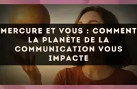 ☿ Mercure et vous : comment la planète de la communication vous impacte