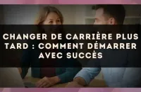 Changer de carrière plus tard : comment démarrer avec succès