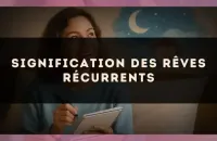 Signification des rêves récurrents