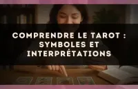 Comprendre le tarot : symboles et interprétations