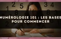 🔢 Numérologie 101 : les bases pour commencer