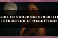 Lune en Scorpion sensuelle : séduction et magnétisme