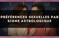 Préférences sexuelles par signe astrologique