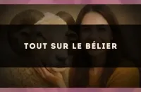 Tout sur le Bélier