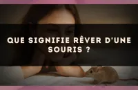 Que signifie rêver d'une souris ?