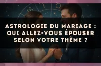 Astrologie du mariage : qui allez-vous épouser selon votre thème ?