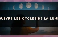 Suivre les cycles de la lune