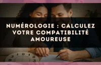 Numérologie : calculez votre compatibilité amoureuse