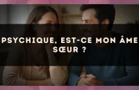 Psychique, est-ce mon âme sœur ?
