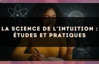 La science de l'intuition : études et pratiques